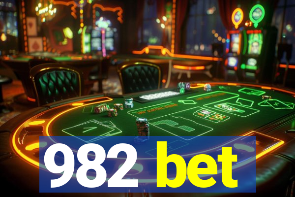 982 bet